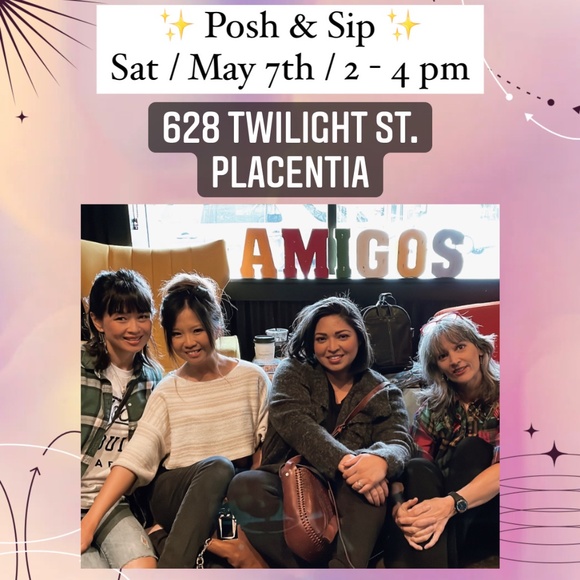 Join us! Posh & Sip, Sat. May 7th 2-4pm - Picture 2 of 6